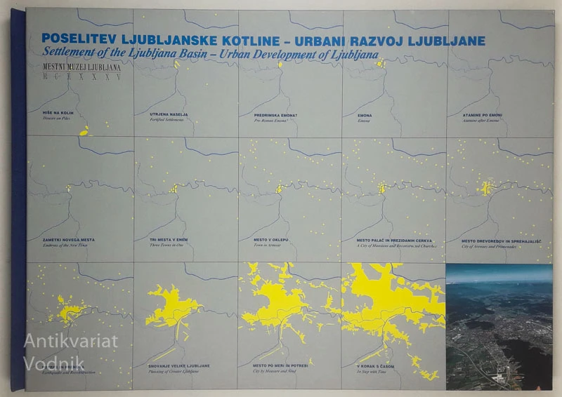 POSELITEV LJUBLJANSKE KOTLINE – URBANI RAZVOJ LJUBLJANE, več avtorjev