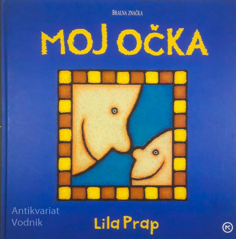 MOJ OČKA, Lila Prap (Bralna značka)