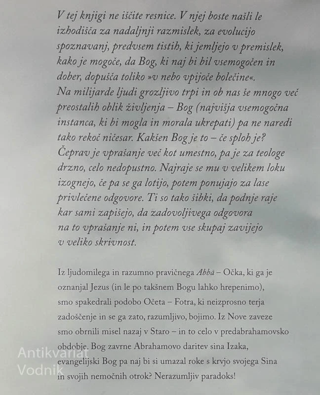 LE KAJ POČNE BOG V NEBESIH, KO JE NA ZEMLJI TOLIKO TRPEČIH?, pater Karel Gržan