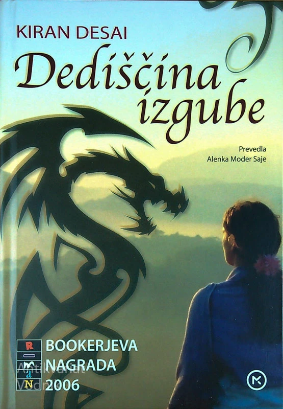 DEDIŠČINA IZGUBE, Kiran Desai