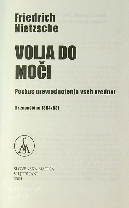 VOLJA DO MOČI, Friedrich Nietzsche