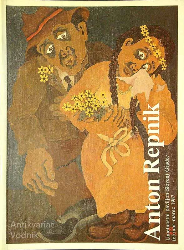 ANTON REPNIK; UMETNOSTNI PAVILJON SLOVENJ GRADEC, katalog