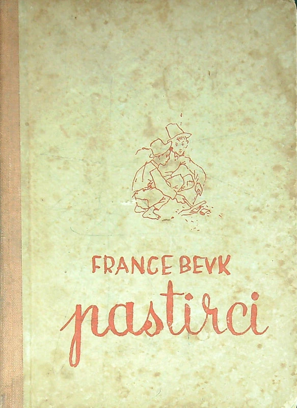 PASTIRCI, France Bevk