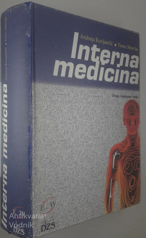 INTERNA MEDICINA, Andreja Kocijančič in Franc Mrevlje