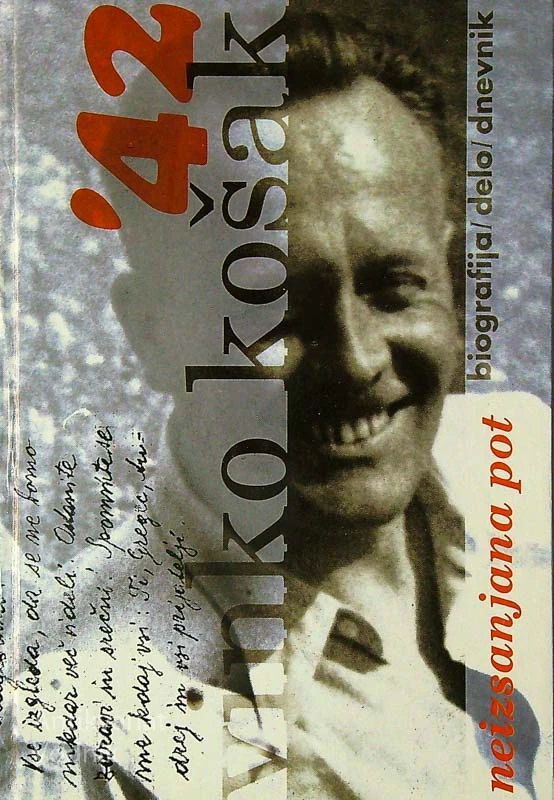 VINKO KOŠAK; NEIZSANJANA POT – BIOGRAFIJA, DELO IN DNEVNIK, uredil Emil Cesar
