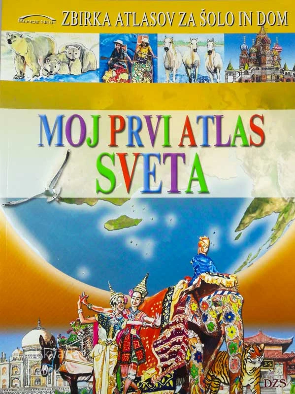 MOJ PRVI ATLAS SVETA