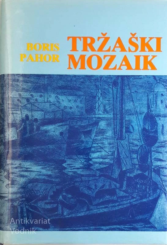 TRŽAŠKI MOZAIK, Boris Pahor