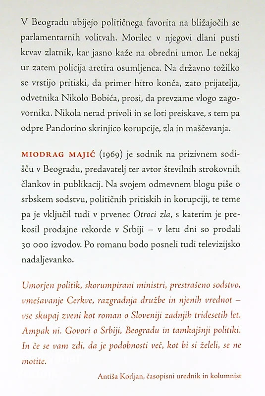 OTROCI ZLA, Miodrag Majić