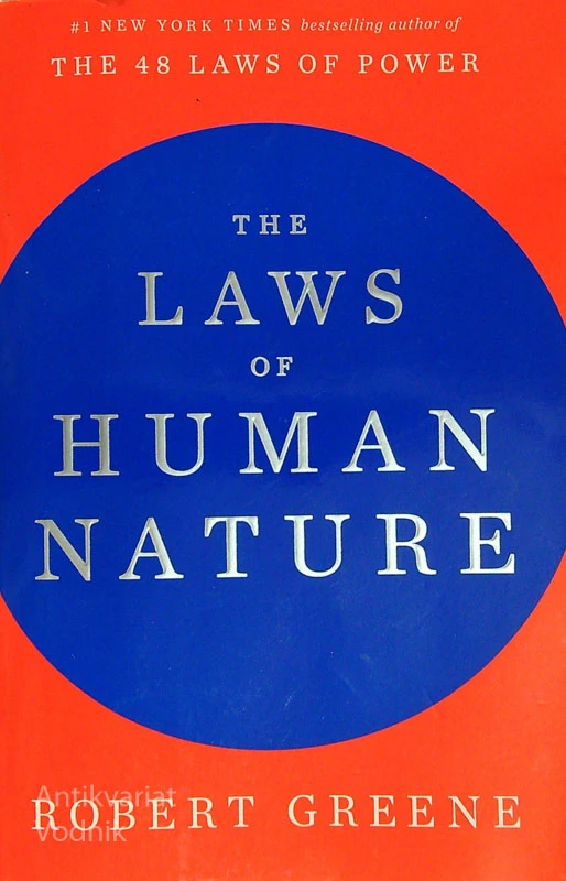 THE LAWS OF HUMAN NATURE, Robert Greene