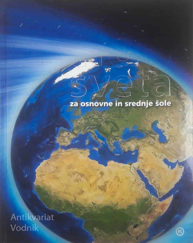 ATLAS SVETA ZA OSNOVNE IN SREDNJE ŠOLE