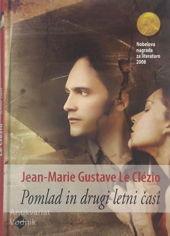 POMLAD IN DRUGI LETNI ČASI, Jean – Marie Gustave Le Clezio