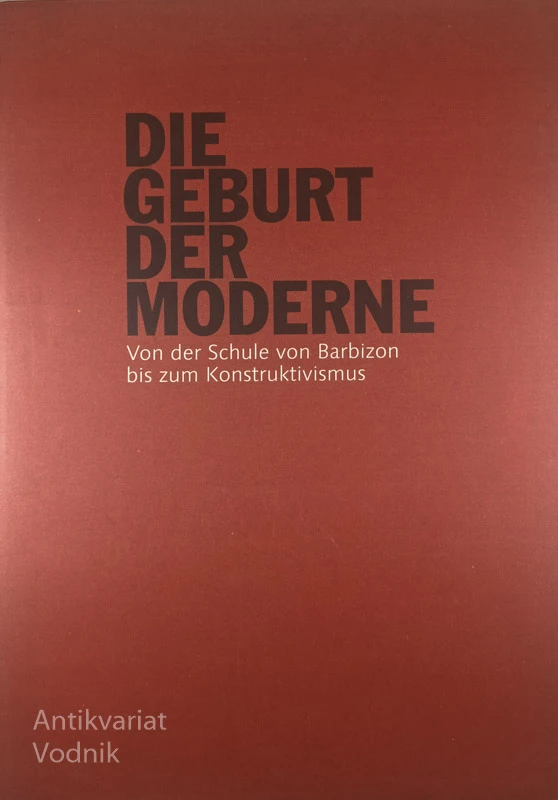 DIE GEBURT DER MODERNE