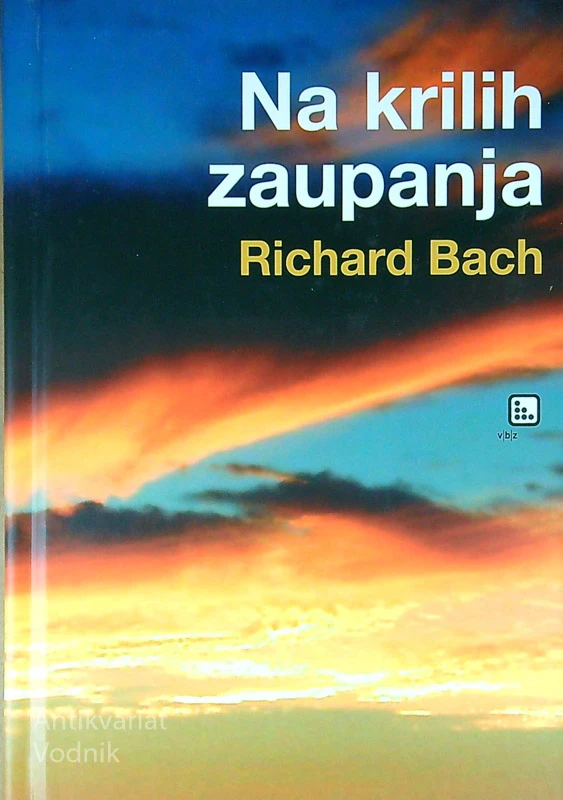NA KRILIH ZAUPANJA, Richard Bach
