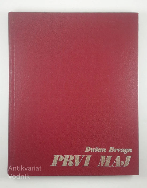 PRVI MAJ, Dušan Drezga