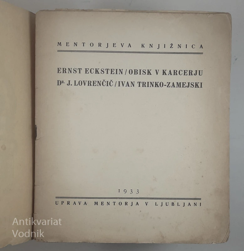 OBISK V KARCERJU, Ernst Eckstein