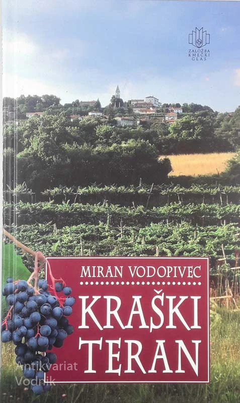 KRAŠKI TERAN, Miran Vodopivec