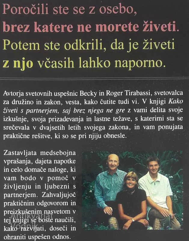 KAKO ŽIVETI S PARTNERJEM SAJ BREZ NJEGA NE GRE?!, Becky in Roger Tirabassi