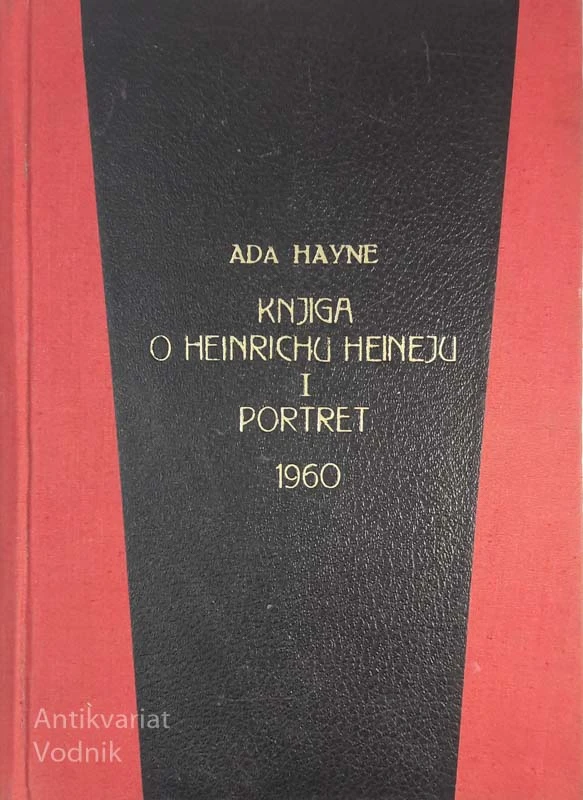 KNJIGA O HEINRICHU HEINEJU Ada Hayne, DELI 1,2,3,4,5