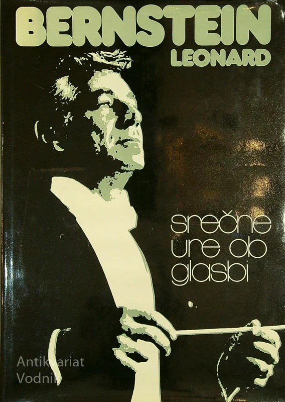 SREČNE URE OB GLASBI, Bernstein Leonard