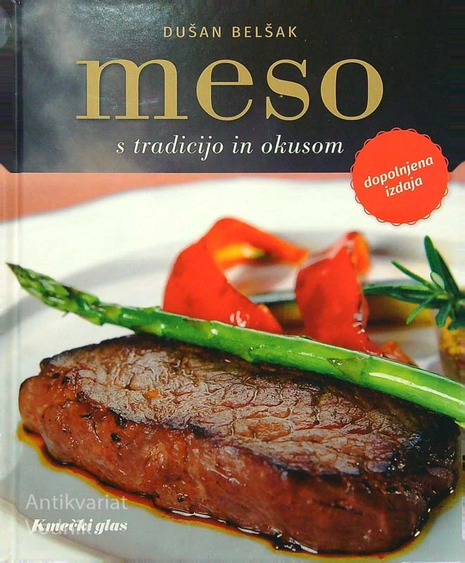 MESO S TRADICIJO IN OKUSOM, Dušan Belšak