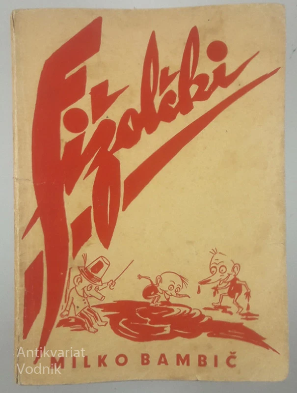 FIŽOLČKI, Milko Bambič