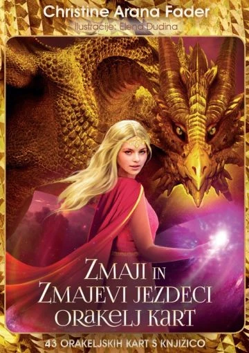 Zmaji in Zmajevi jezdeci 43 orakeljskih kart s knjižico, Christine Arana Fader