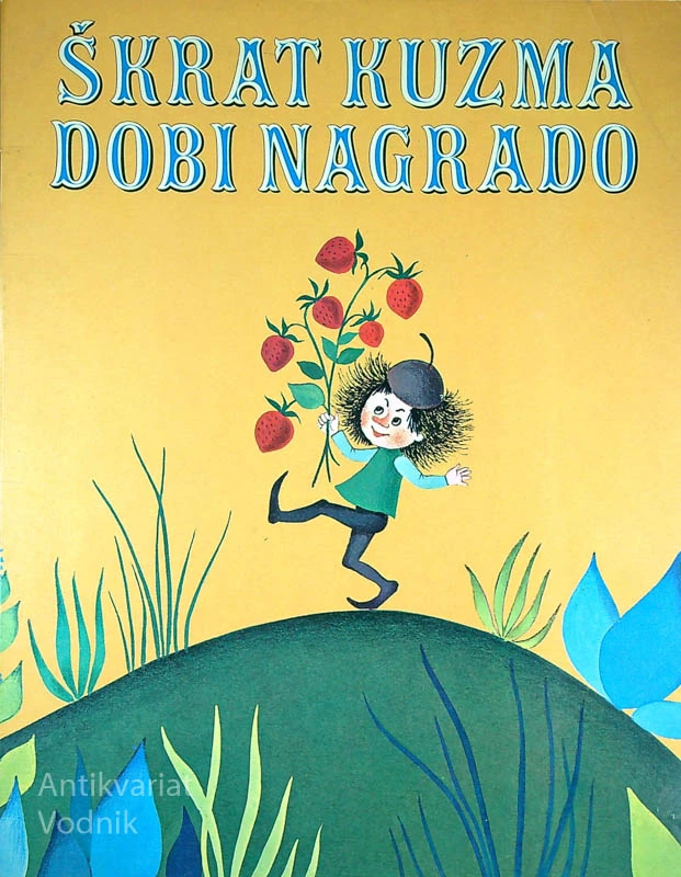 ŠKRAT KUZMAN DOBI NAGRADO, Svetlana Makarovič (ilustrirala Jelka Reichman)
