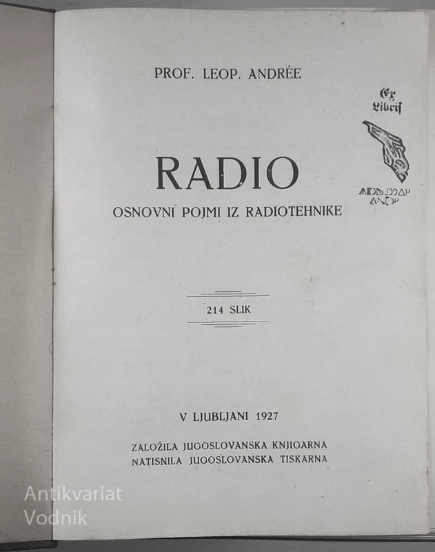 RADIO; OSNOVNI POJMI IZ RADIOTEHNIKE, prof. Leopold Andrée
