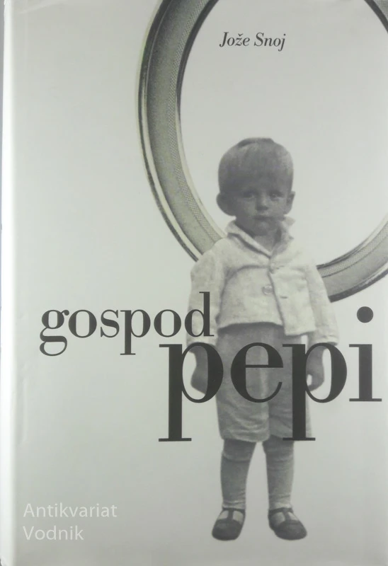 GOSPOD PEPI, Jože Snoj