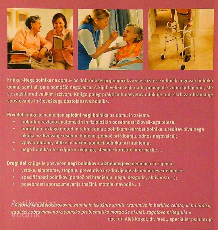 NEGA BOLNIKA NA DOMU; V OBJEMU ALZHEIMERJEVE BOLEZNI, Dasha Schpolarich