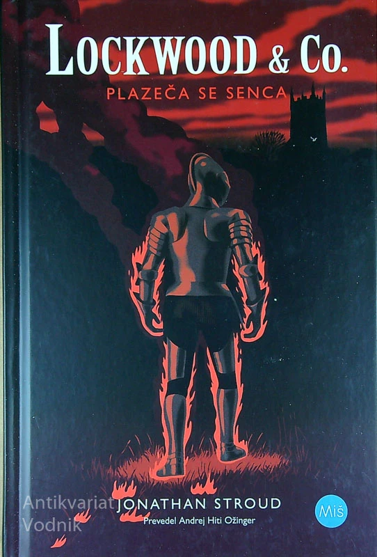PLAZEČA SE SENCA, Lockwood & Co., Jonathan Stroud