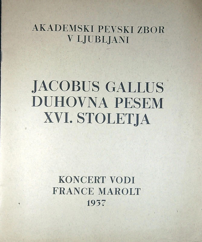 JACOBUS GALLUS DUHOVNA PESEM XVI. STOLETJA