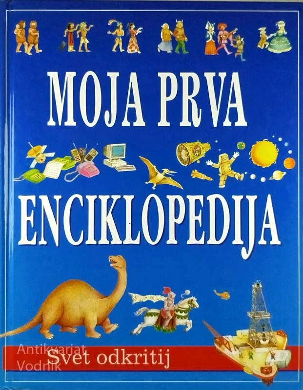 MOJA PRVA ENCIKLOPEDIJA