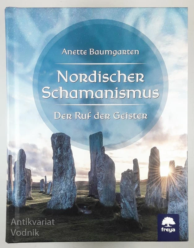 NORDISCHER SCHAMANISMUS, Anette Baumgarten