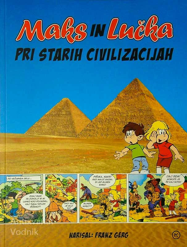 MAKS IN LUČKA PRI STARIH CIVILIZACIJAH, Franz Gerg