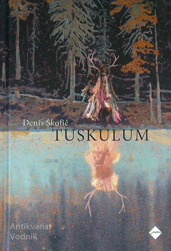 TUSKULUM, Denis Škofič