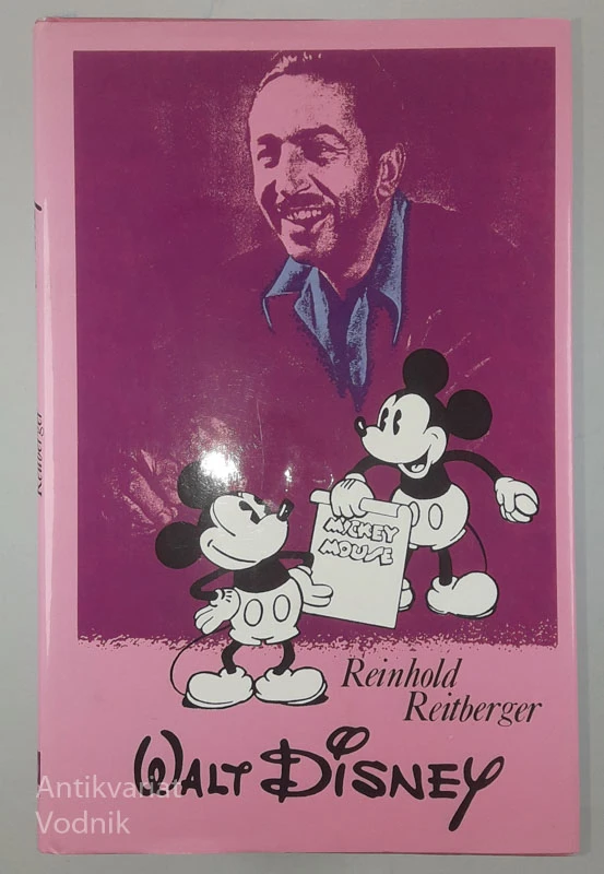 WALT DISNEY, Reinhold Reitberger