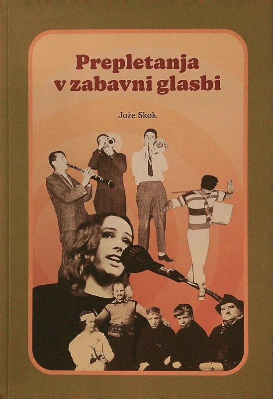 PREPLETANJA V ZABAVNI GLASBI, Jože Skok