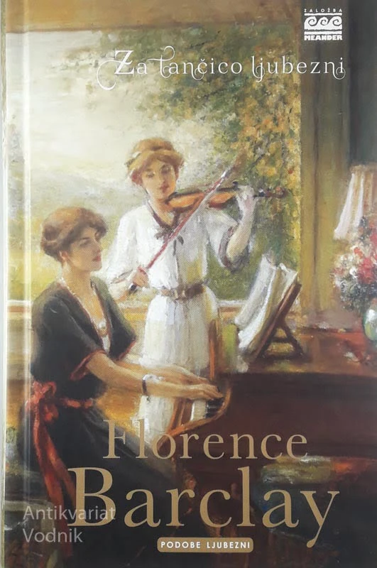 ZA TANČICO LJUBEZNI, Florence Barclay