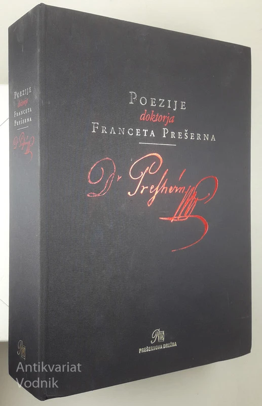 POEZIJE DOKTORJA FRANCETA PREŠERNA