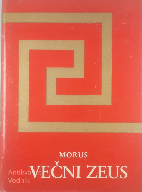 VEČNI ZEUS, Morus