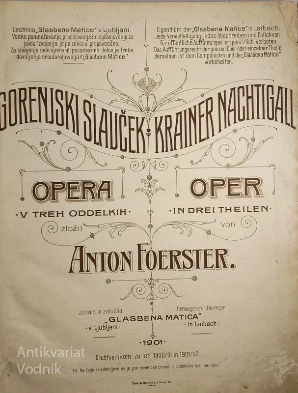 GORENJSKI SLAVČEK / KRAINER NACHTIGAIL, zložil Anton Foerster