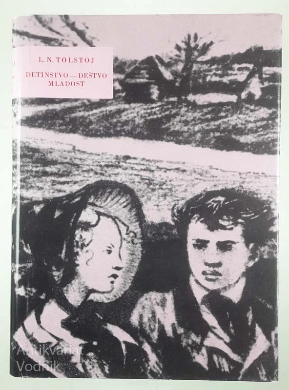DETINSTVO-DEŠTVO-MLADOST, Tolstoj