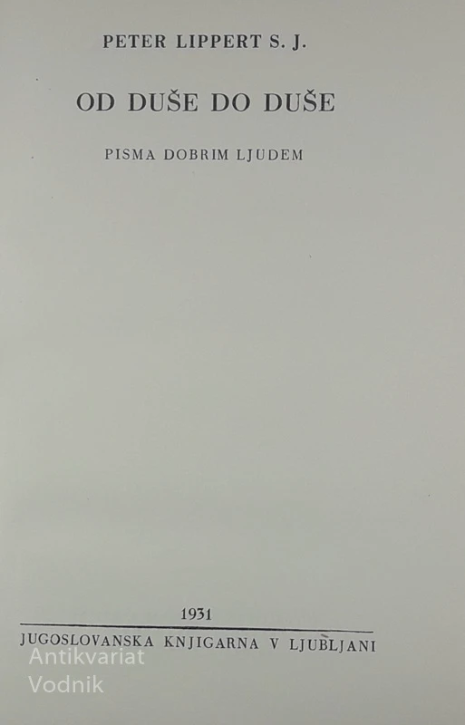 OD DUŠE DO DUŠE, Peter Lippert