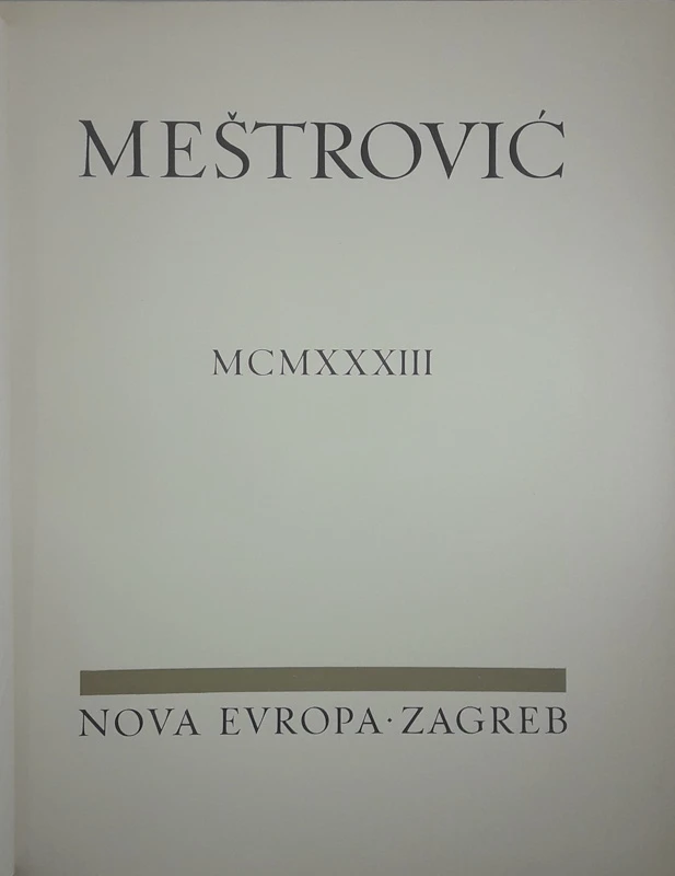MEŠTROVIĆ, Ivan Meštrović