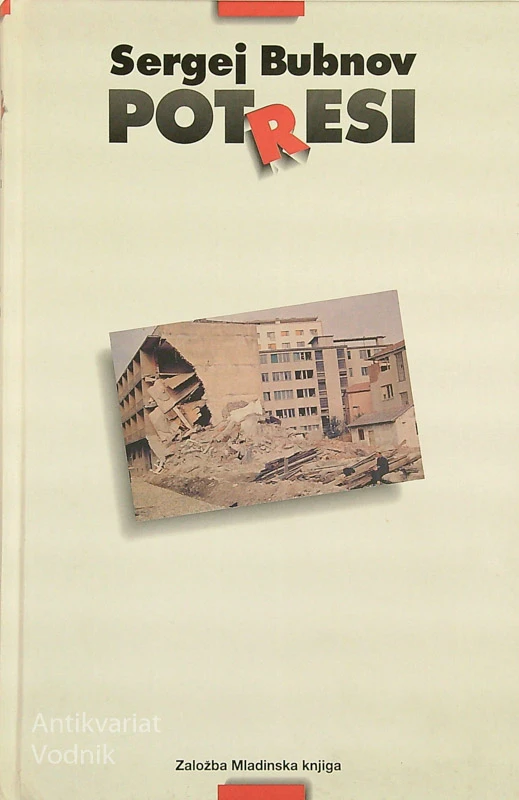 POTRESI, Sergej Bubnov