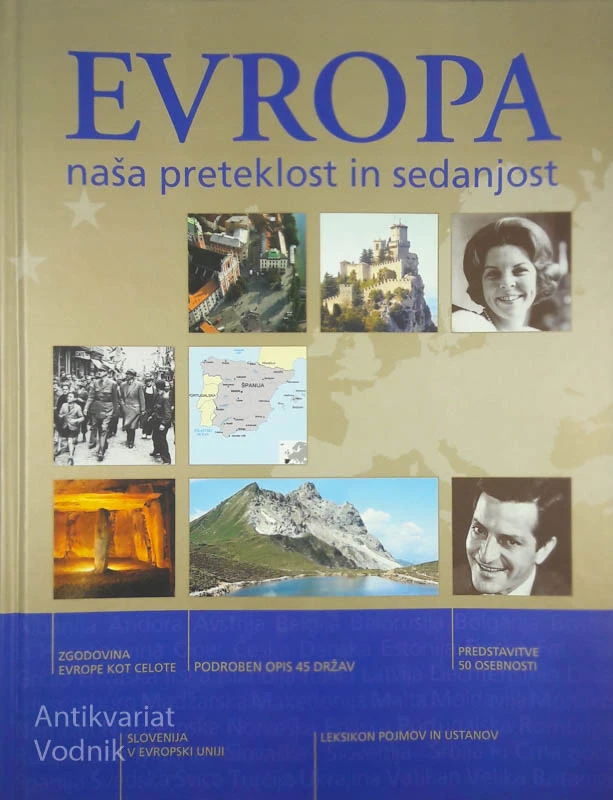 EVROPA: NAŠA PRETEKLOST IN SEDANJOST