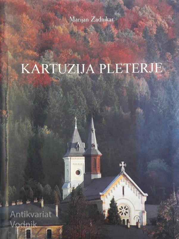 KARTUZIJA PLETERJE, Marijan Zadnikar