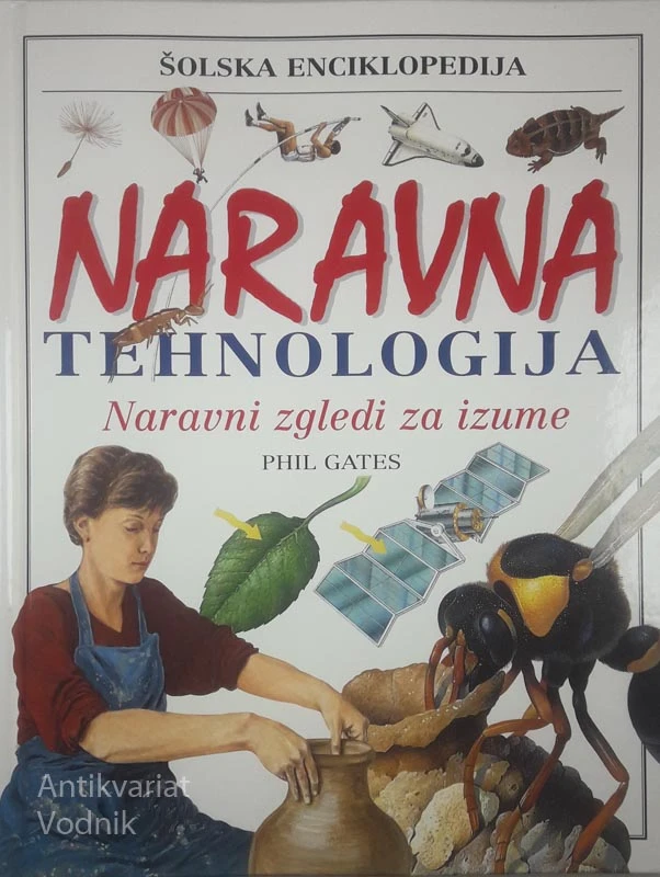 NARAVNA TEHNOLOGIJA; NARAVNI ZGLEDI ZA IZUME, Phil Gates