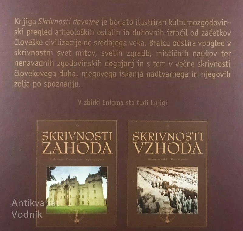 SKRIVNOSTI DAVNINE; SVETI KRAJI, IZGINULE DEŽELE, NAUKI PREDNIKOV, SKRIVNOSTNE LEGENDE
